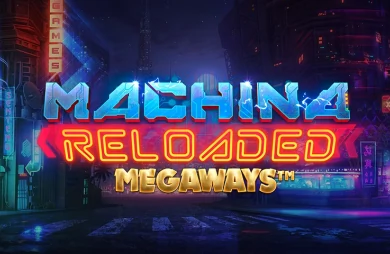 Machina Reloaded Megaways