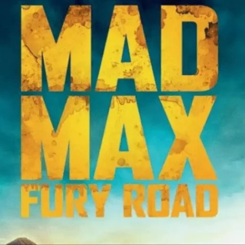 Mad Max Fury Road