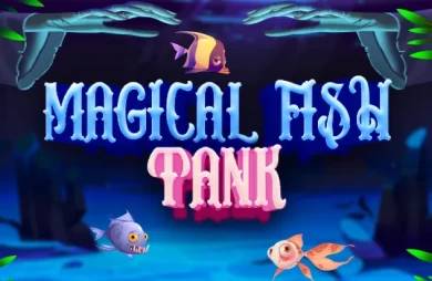 Magical Fish Tank