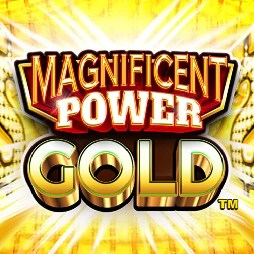 Magnificent Power Gold