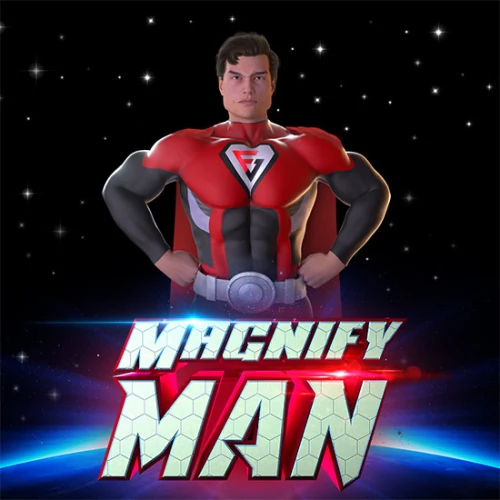 Magnify Man