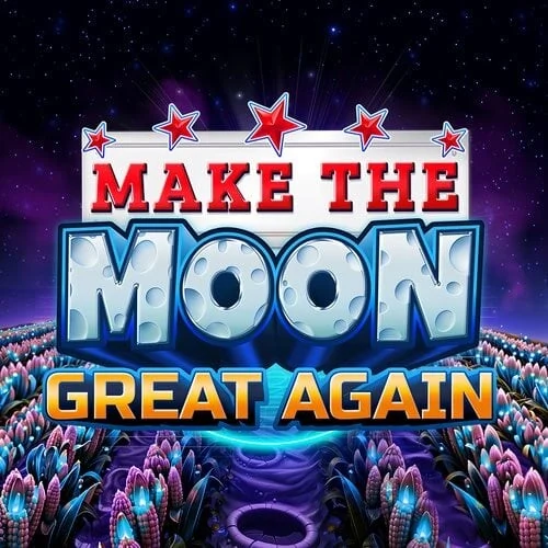 Make the Moon Great Again