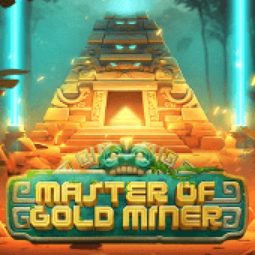 Master of Gold Miner
