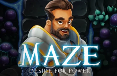 Maze: Desire For Power