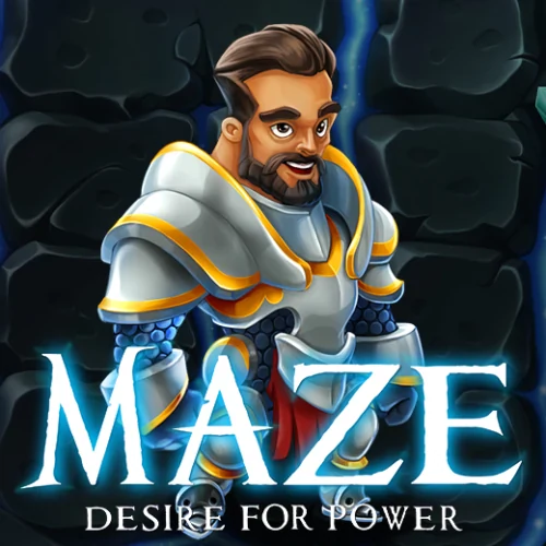 Maze: Desire For Power