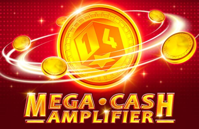 Mega Cash Amplifier