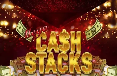 Mega Cash Stack