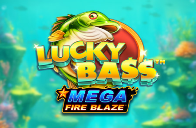 Mega Fire Blaze: Lucky Bass