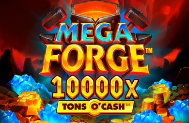 Mega Forge Tons O'Cash
