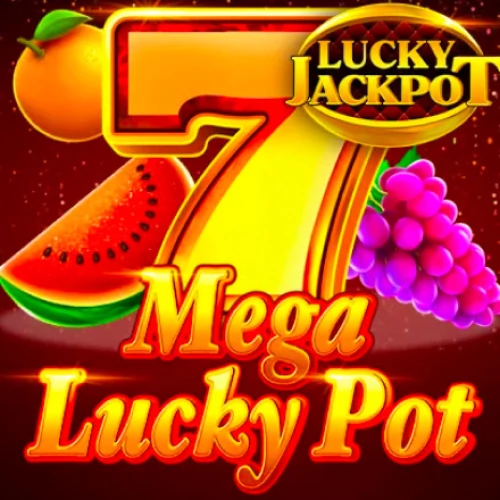 Mega Lucky Pot