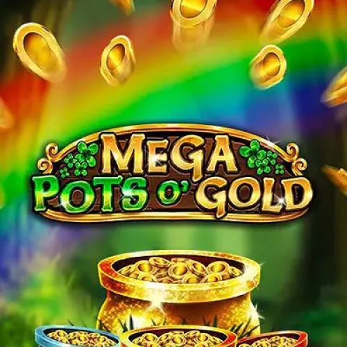 Mega Pots O Gold