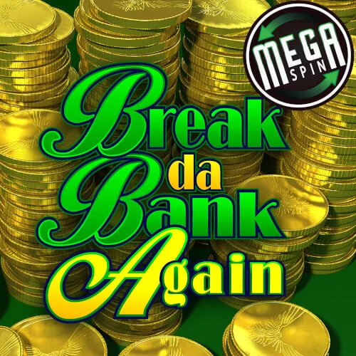 Mega Spins Break Da Bank Again