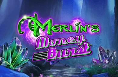 Merlin’s Money Burst