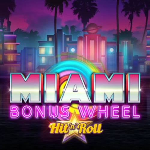 Miami Bonus Wheel Hit 'n' Roll