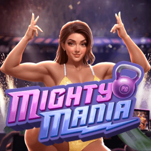 Mighty Mania