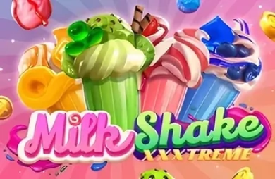 Milkshake XXXtreme