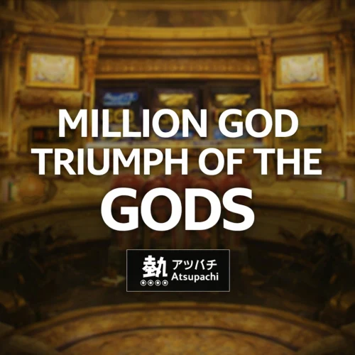 MILLION GOD TRIUMPH OF THE GODS