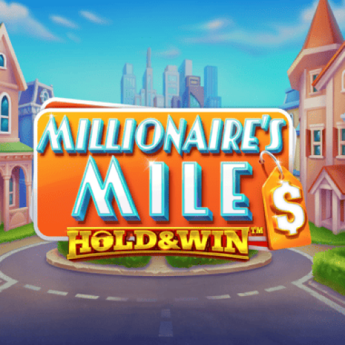 Millionaire's Mile: Hold &amp; Win