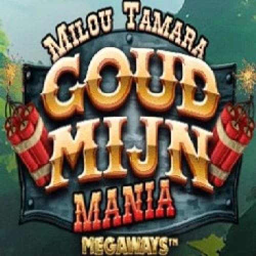 Milou Tamara Goudmijn Mania Megaways