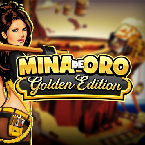 Mina de Oro Golden Edition