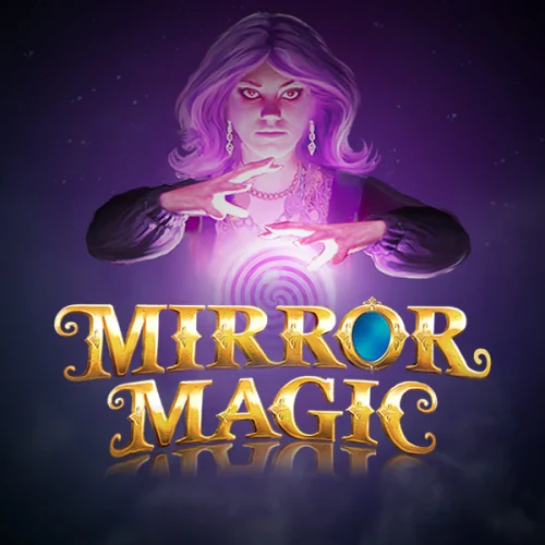 Mirror Magic
