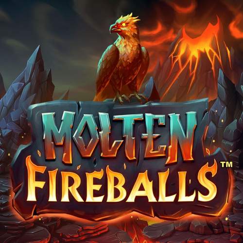 Molten Fireballs