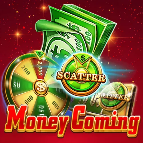 Money Coming