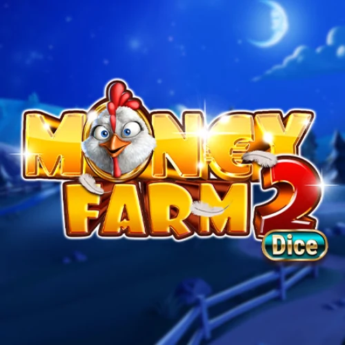 Money Farm 2 – Dice