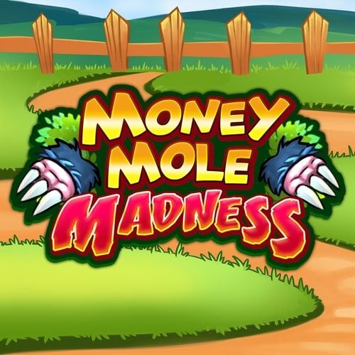 Money Mole Madness