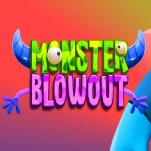 Monster Blowout
