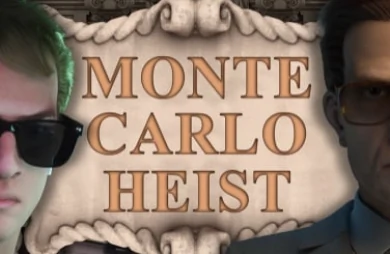 Monte Carlo Heist
