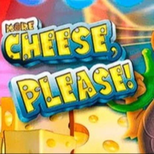 More Cheese Please