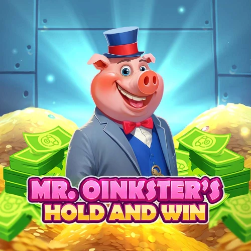 Mr. Oinksters Hold and Win