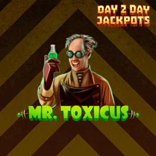Mr. Toxicus