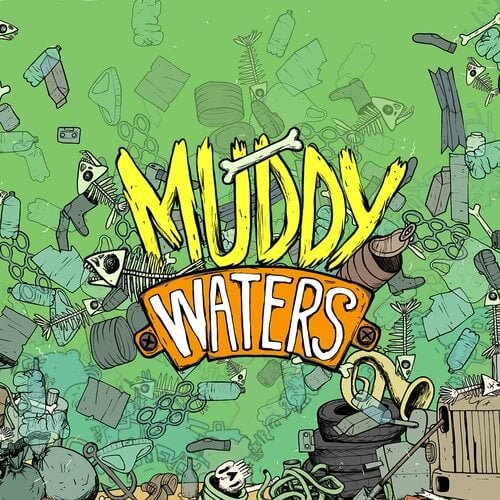 Muddy Waters