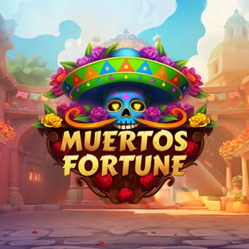 Muertos Fortune