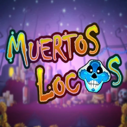 Muertos Locos