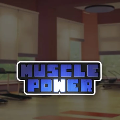 Muscle Power