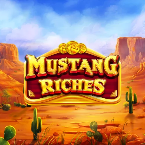 Mustang Riches