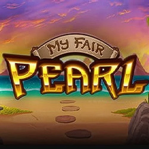 My Fair Pearl