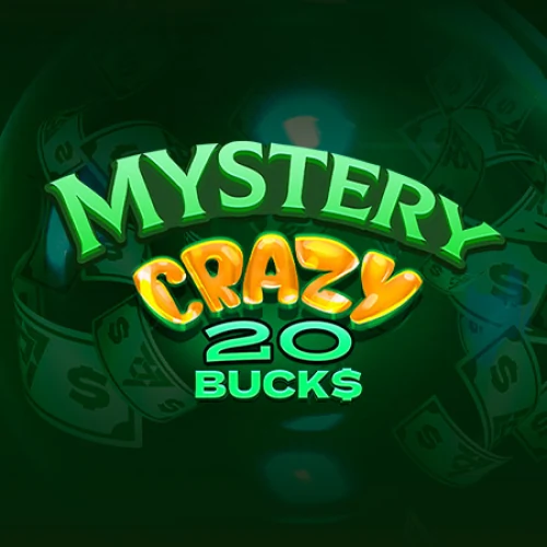 Mystery Crazy 20 Bucks