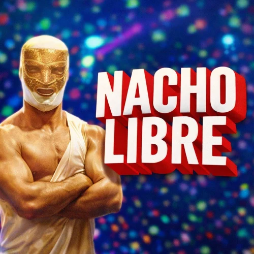 Nacho Libre