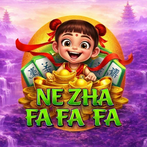 Ne Zha Fa Fa Fa