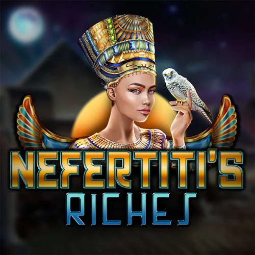 Nefertiti's Riches