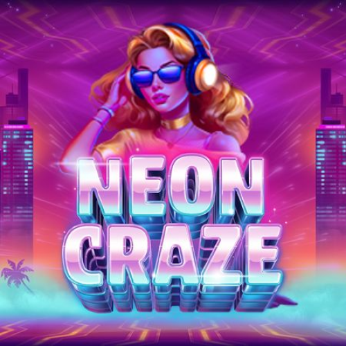 Neon Craze