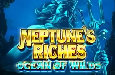Neptune’s Riches: Ocean Of Wilds