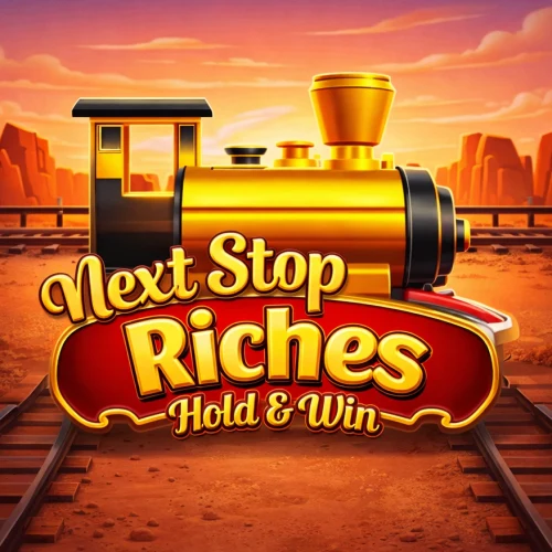 Next Stop Riches