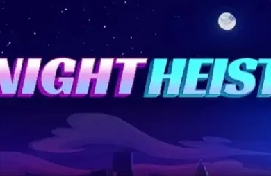Night Heist