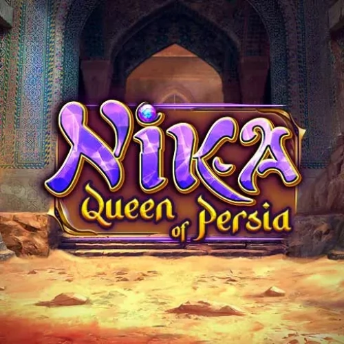 Nika Queen of Persia