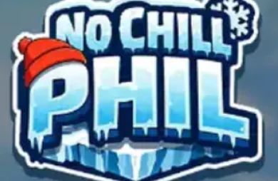 No Chill Phil